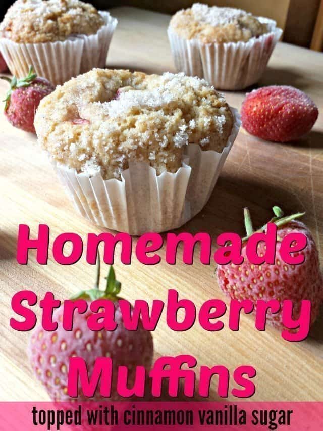 Homemade strawberry muffins recipe with fresh strawberries and a vanilla cinnamon sugar topping