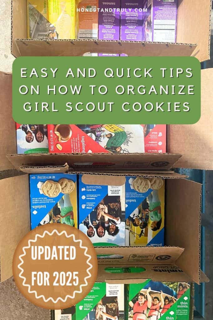 Image shows easy and quick tips on how to organize girl scout cookies.