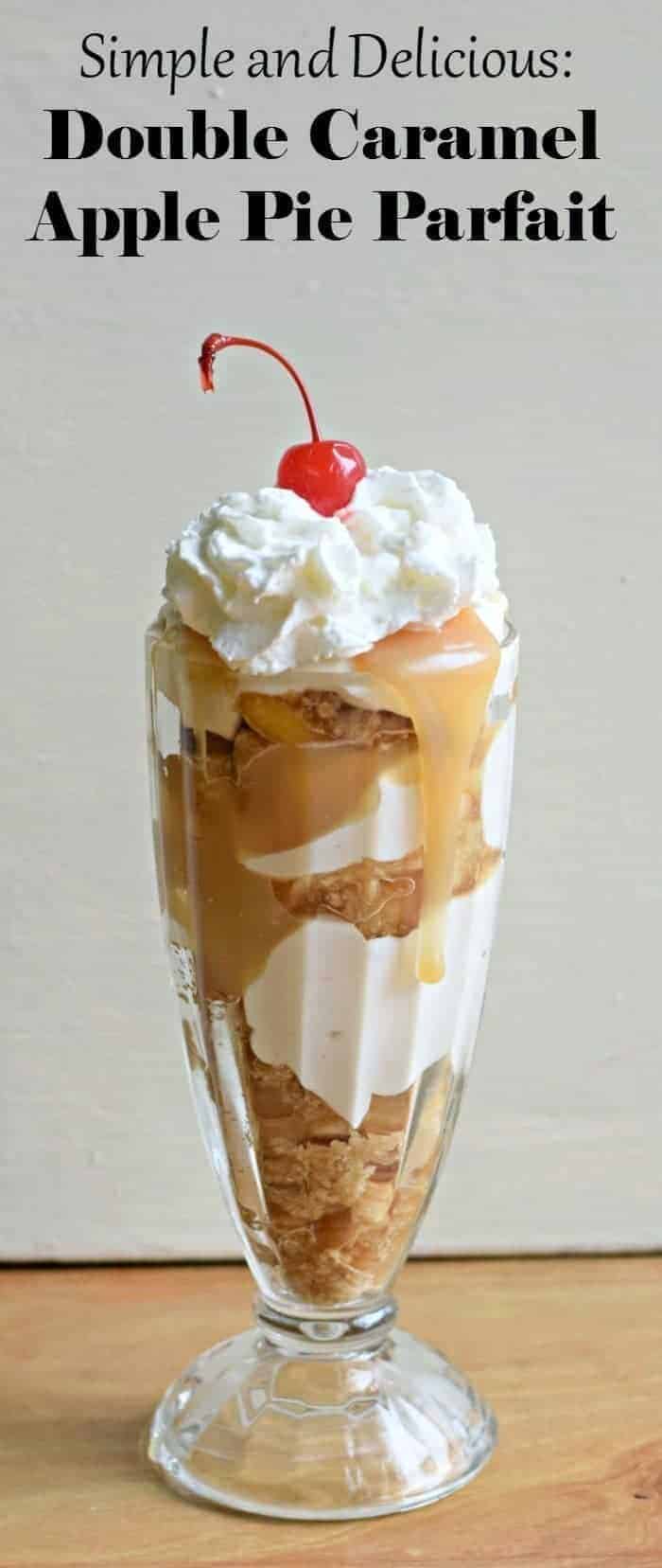 Simple delicious summer dessert. Enjoy this homemade double caramel apple pie parfait recipe with easy salted caramel sauce and a delicious caramel mousse layered in a mason jar or milkshake glass. Perfect for Memorial Day and all your summer BBQs!