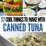 Collage of 3 tuna recipes