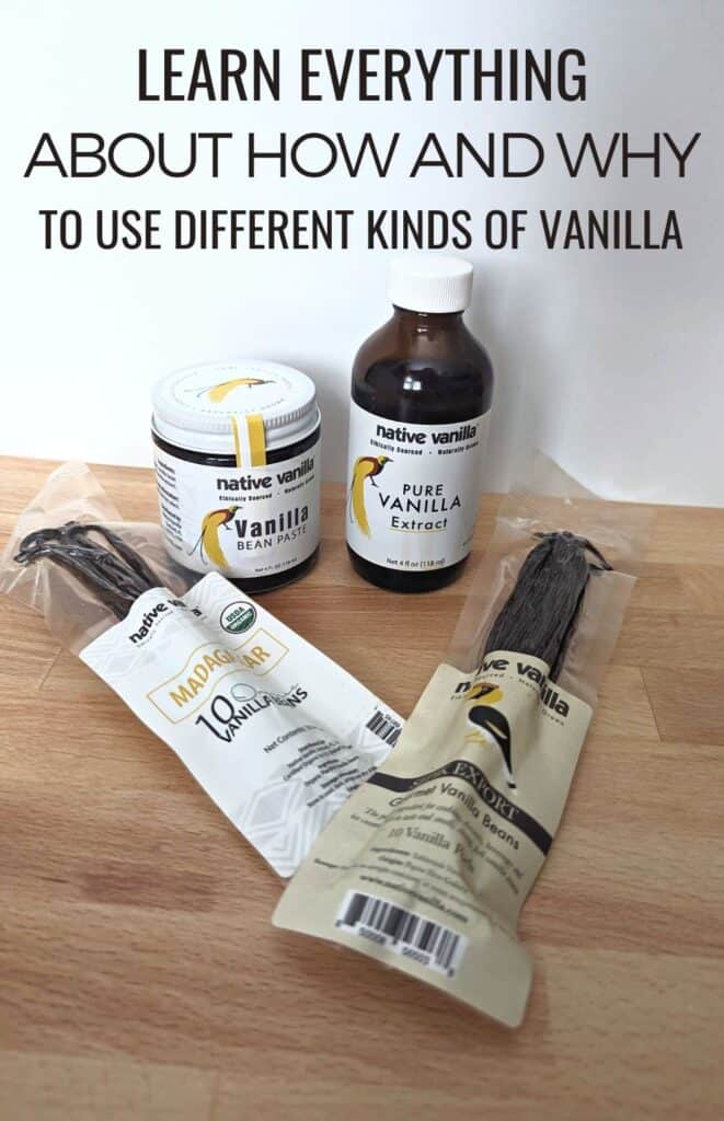 Four styles of vanilla with text learn everything about how and why to use different types of vanilla.