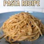 Image shows lemon butter pasta on a plate with text.