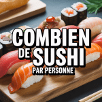 plateau sushi combien de sushi par personne