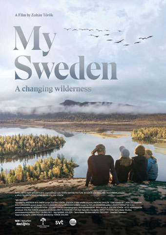 My Sweden - A Changing Wilderness