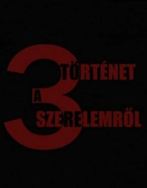3 (történet a szerelemröl)