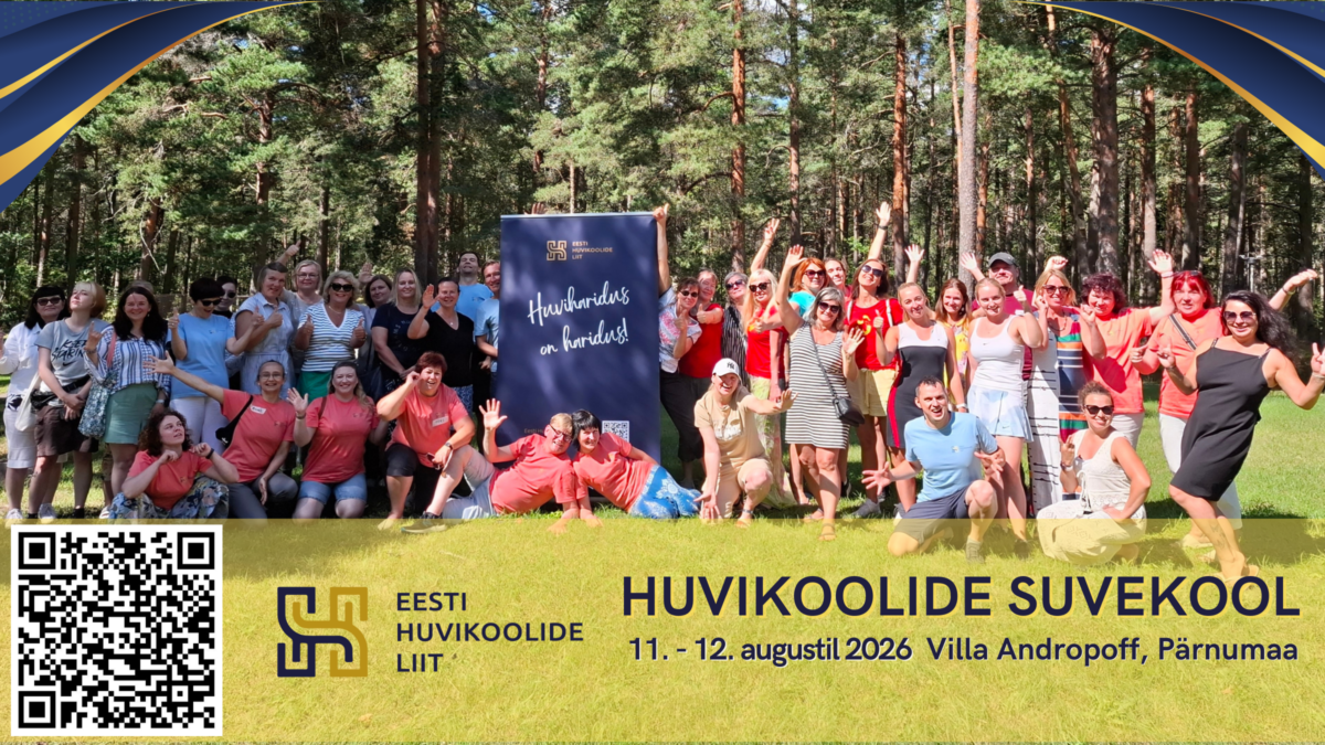 Huvikoolide Suvekool 2026 - registreerimine on veel avatud!