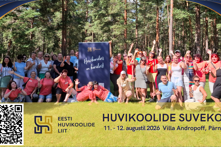 Huvikoolide Suvekool 2026 - registreerimine on veel avatud!