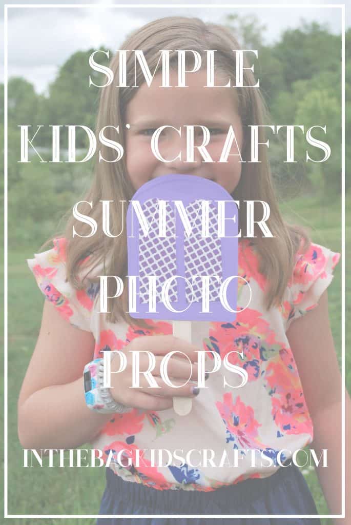 Easy Summertime Kids' Craft Photo Props 