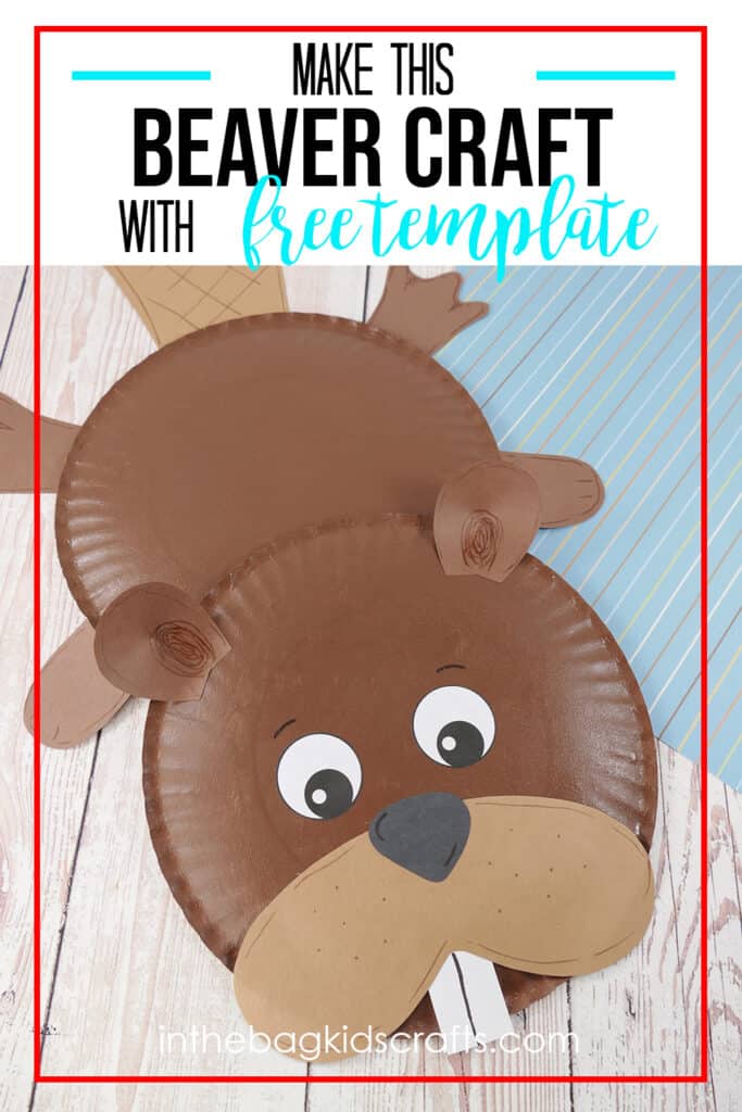 Beaver Craft for Kids with Free Craft Template 