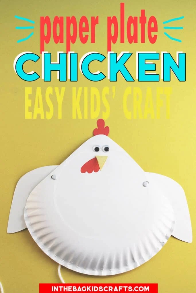 PAPER PLATE CHICKEN CRAFT WITH FLAPPING WINGS