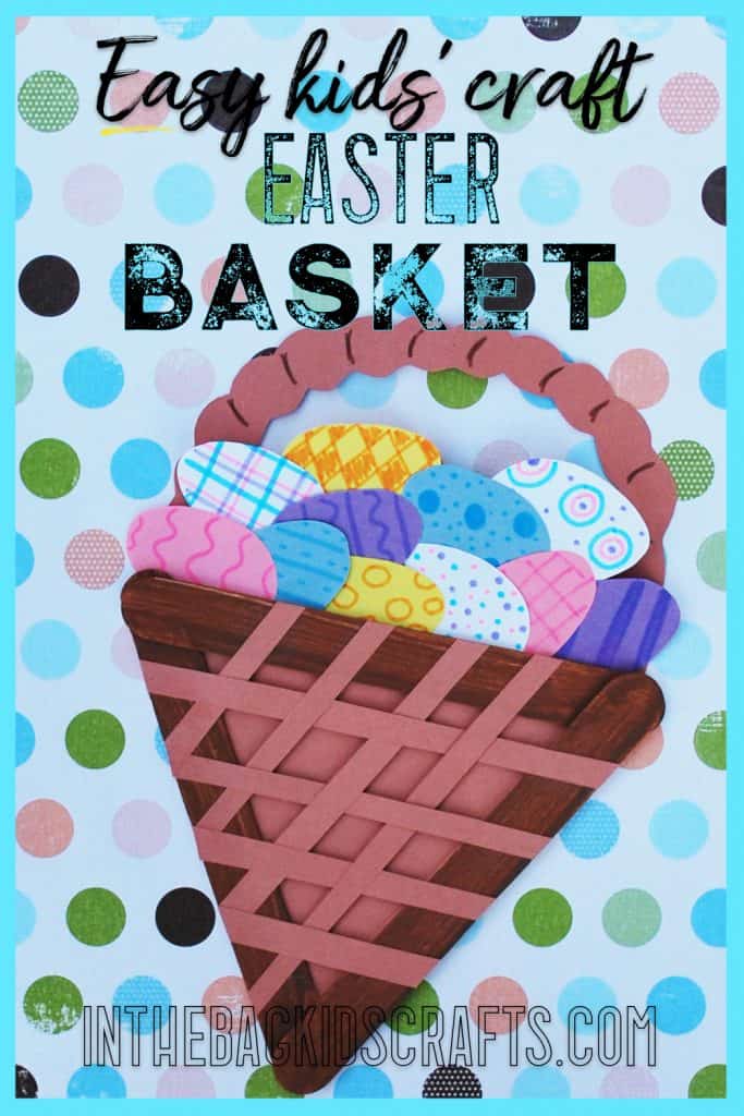 Easter Basket Kids Craft