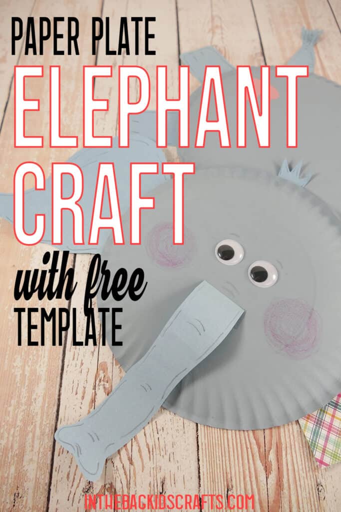 Paper Plate Elephant Craft for Kids