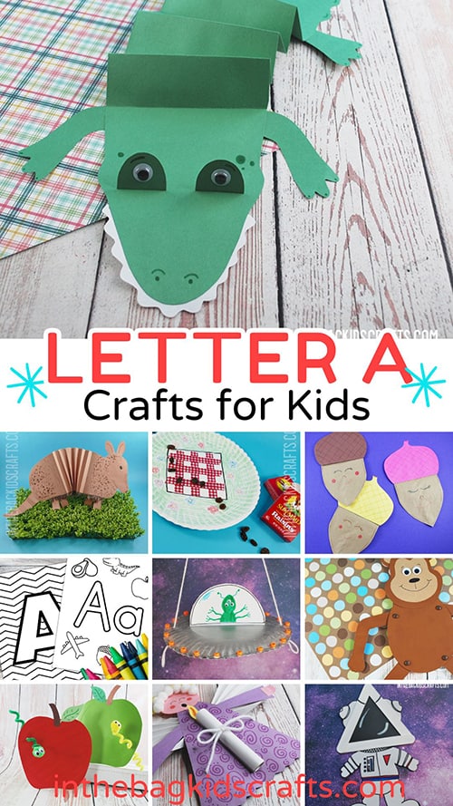 Letter A Craft Ideas 
