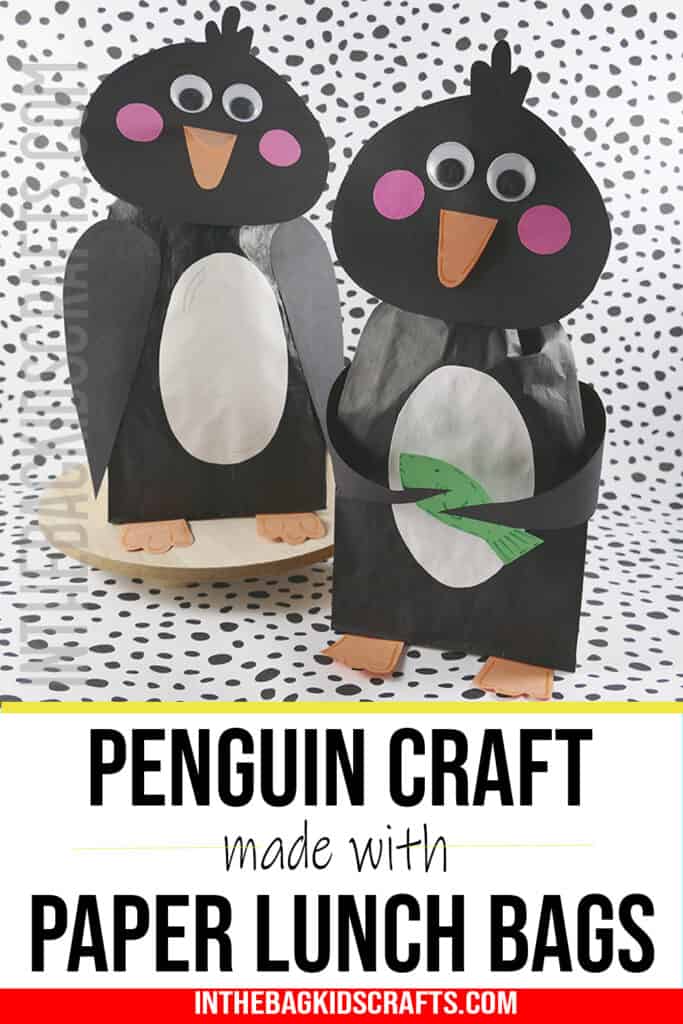 Easy Penguin Craft for Kids made with paper lunch bags 