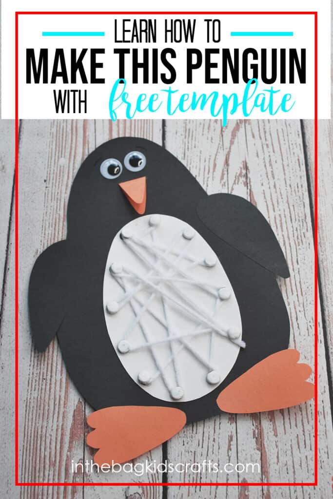 PENGUIN CRAFT FOR KIDS WITH TEMPLATE 