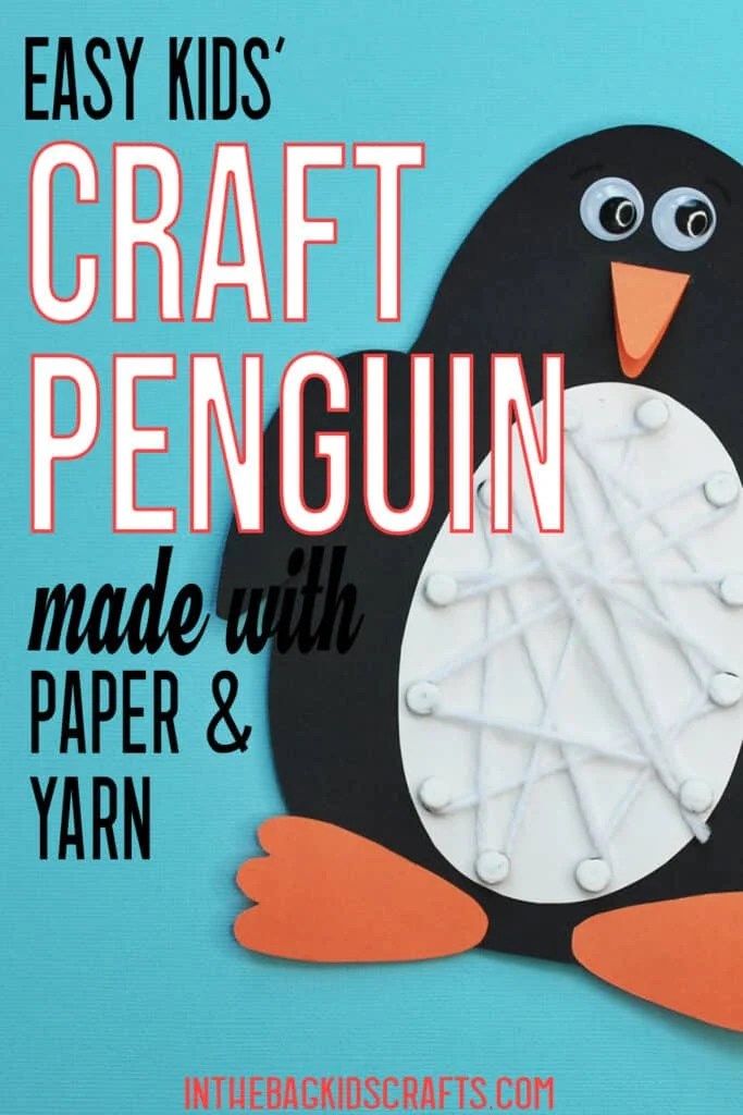 EASY PENGUIN CRAFT FOR KIDS 