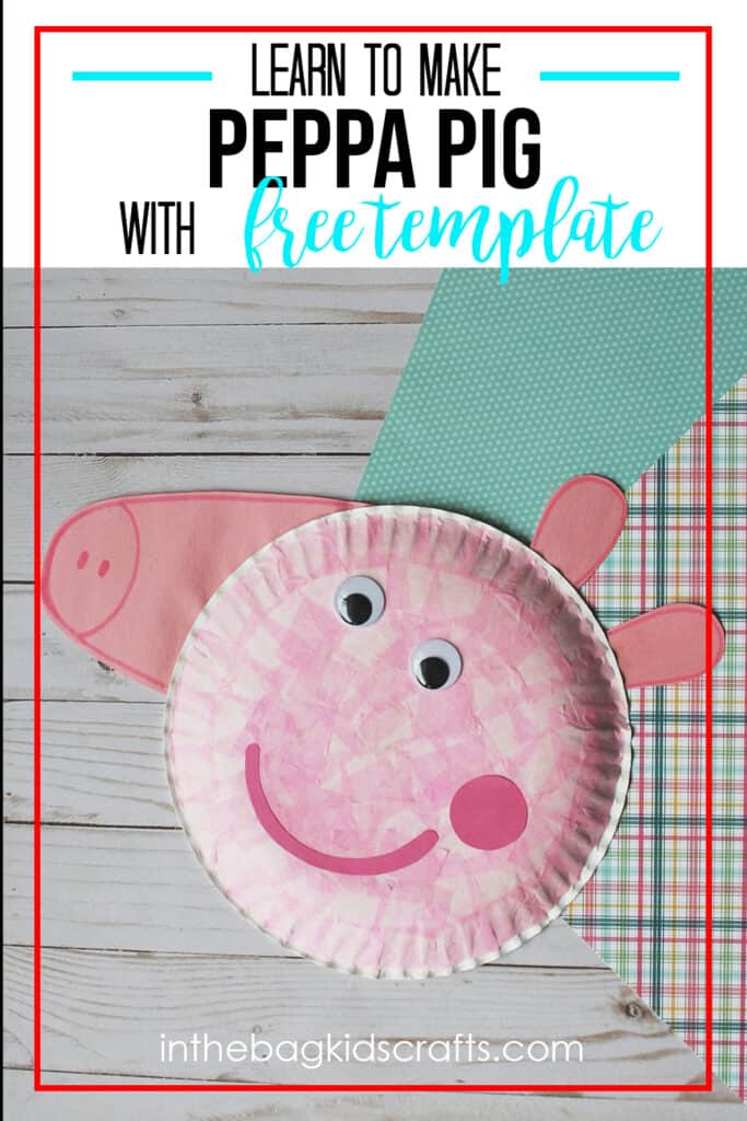 PEPPA PIG PAPER CRAFT 