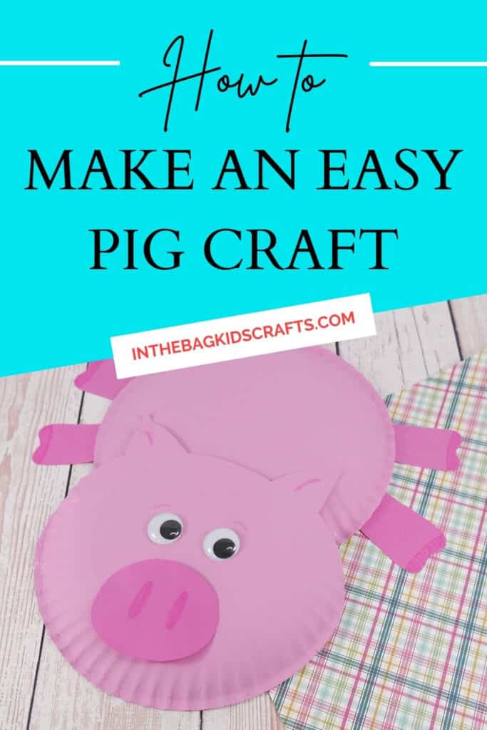Easy Farm Animal Craft for Kids to Make Paper Plate Pig 