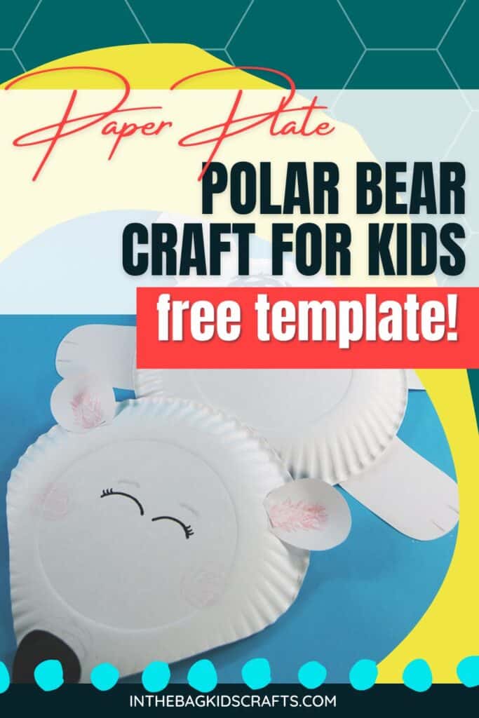 Preschool Polar Bear Craft with FREE Template 