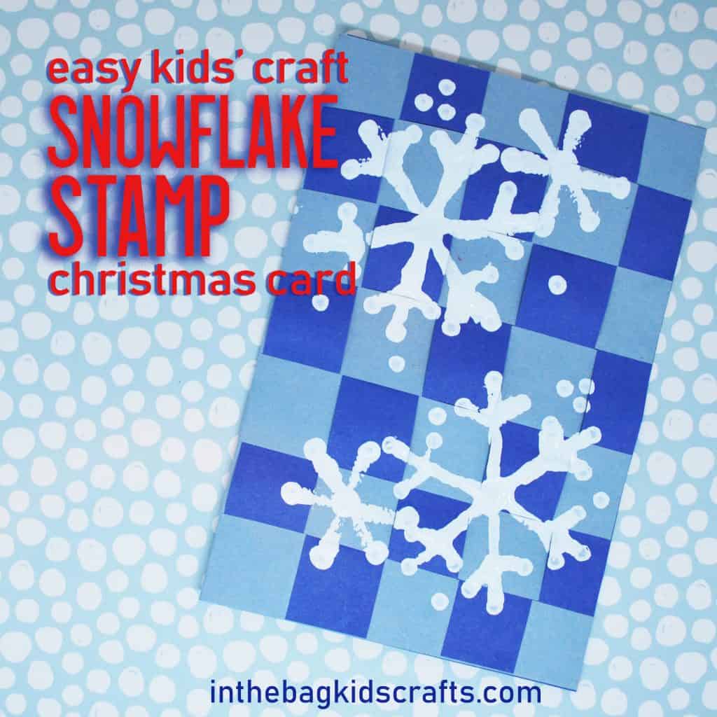 CHRISTMAS CARD IDEAS FOR KIDS STAMPED SNOWFLAKES 