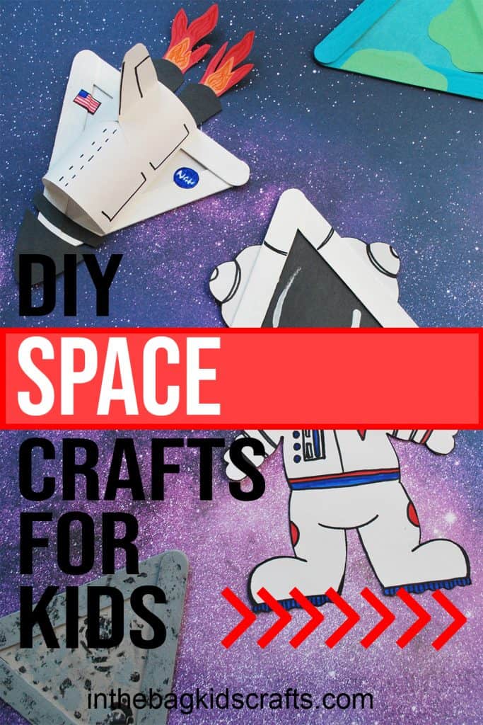 DIY SPACE CRAFTS FOR KIDS 