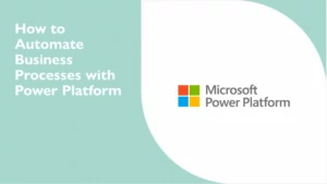 Business automation using Microsoft Power Platform for efficient workflows.