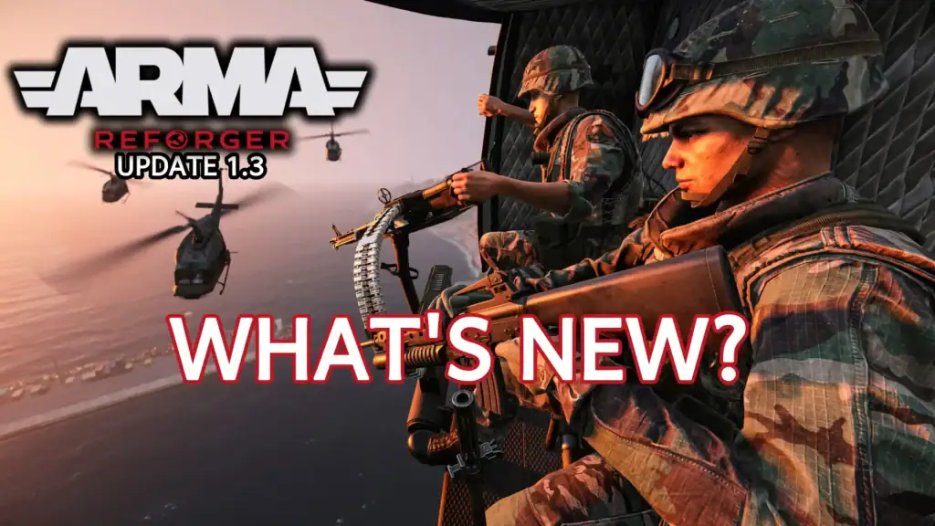 Arma Reforger 1.3 Update