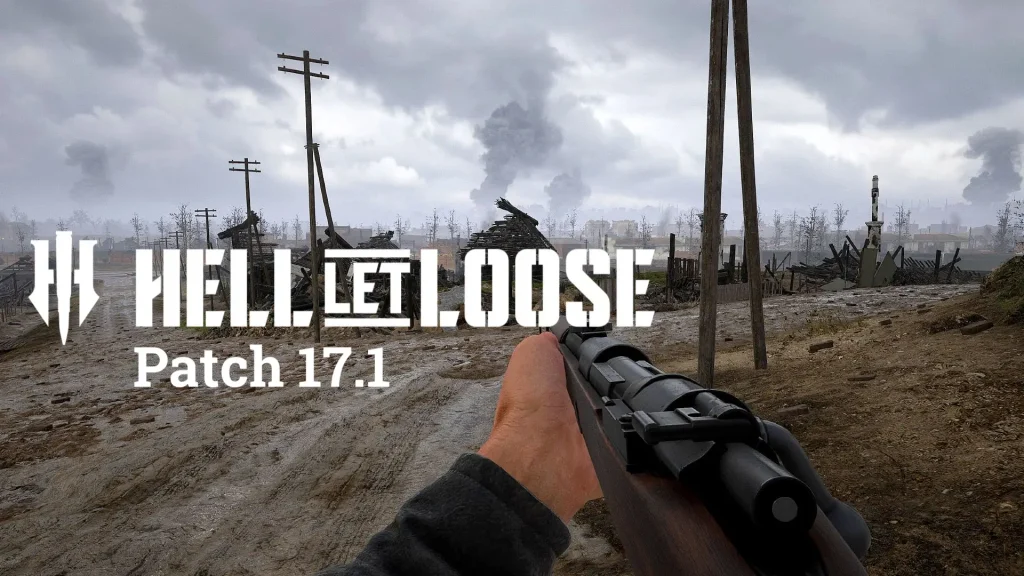Hell Let Loose Patch 17.1