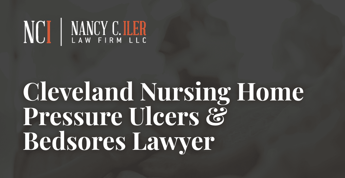 Nursing Home Pressure Ulcers – Nancy C. Iler