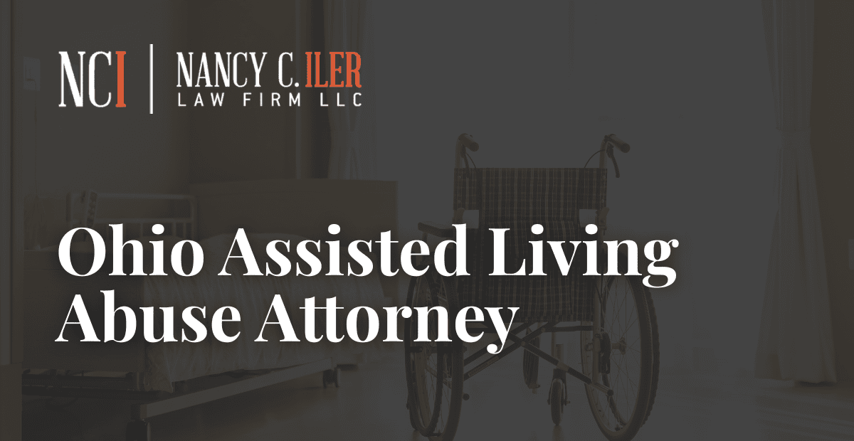 Ohio Assisted Living Abuse Attorney Nancy C. Iler