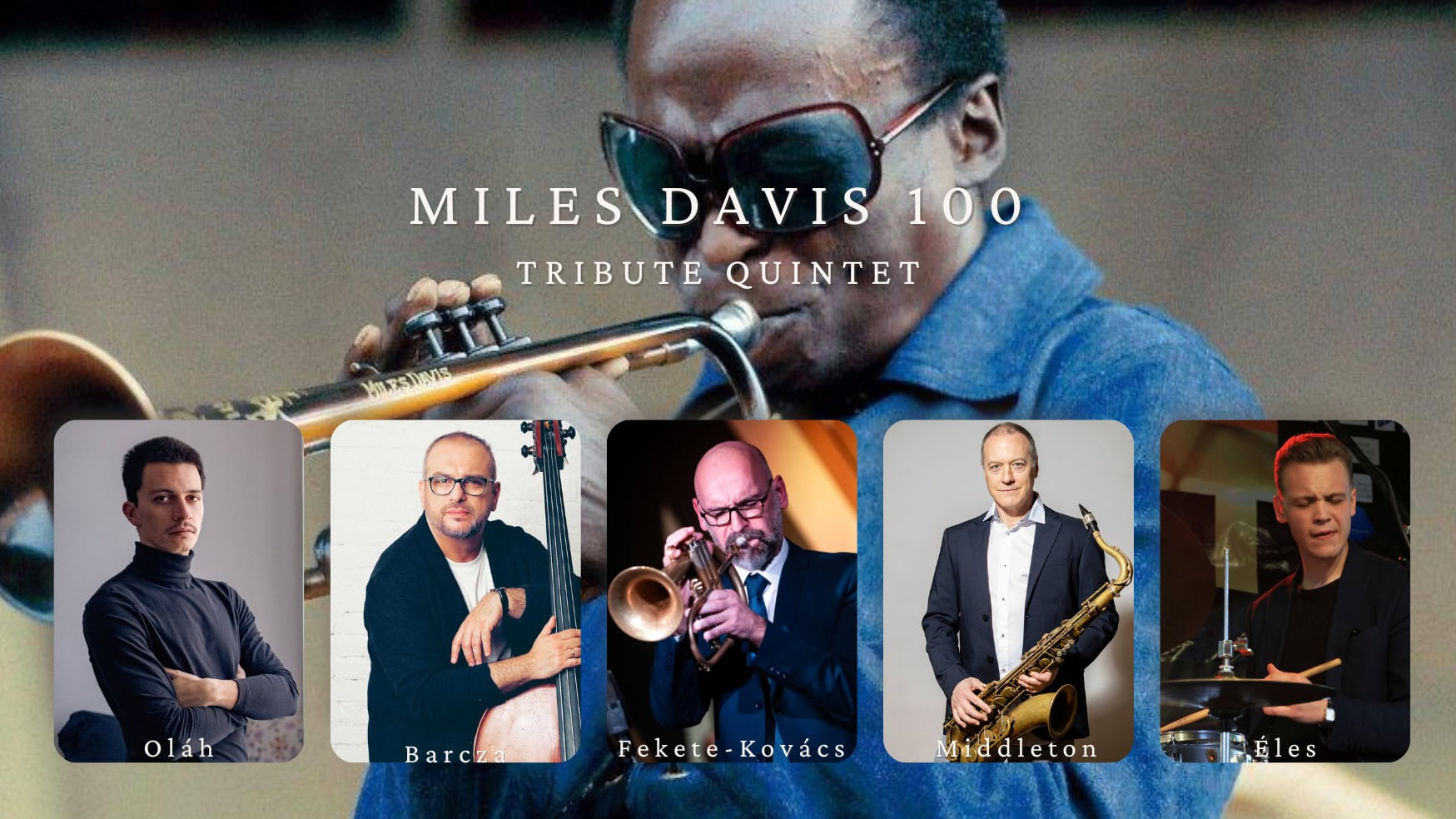 Miles Davis 100 Tribute Quintet