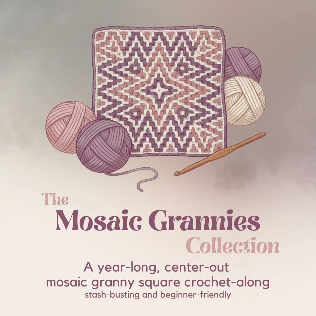 Mosaic Grannies Collection – A Year-Long Granny Square Blanket CAL