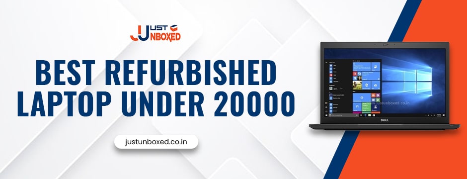 best refurbished laptop under 20000 