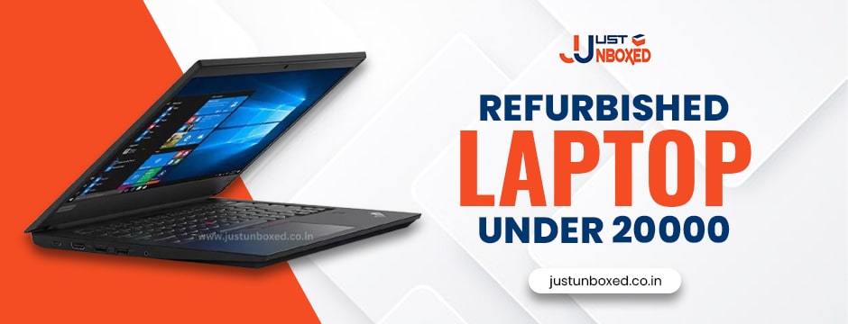 refurbished laptop under 20000