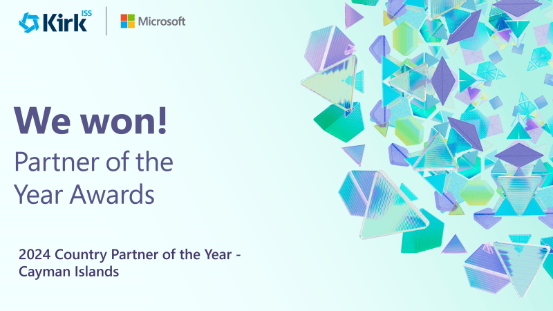 Kirk IT awarded 2024 Cayman Islands Partner of the Year by Microsoft.