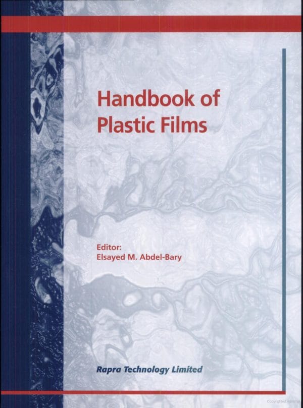 Handbook of Plastic Films (ISBN 9781859573389),