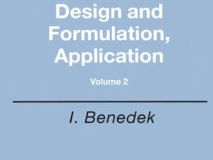 Pressure-Sensitive Design and Formulation Application (Volume 2) 1st Edition