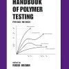 Handbook of Polymer Testing