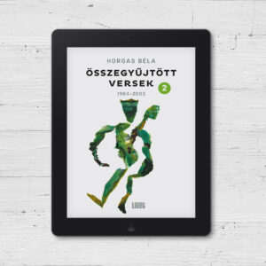 Összegyűjtött versek 2. (1984–2003) [e-könyv]
