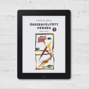 Összegyűjtött versek 3. (2004-2015) [e-könyv]