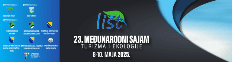 23. Međunarodni Sajam Turizma i Ekologije LIST 2025 – Lukavac, 8-10. maj 2025.