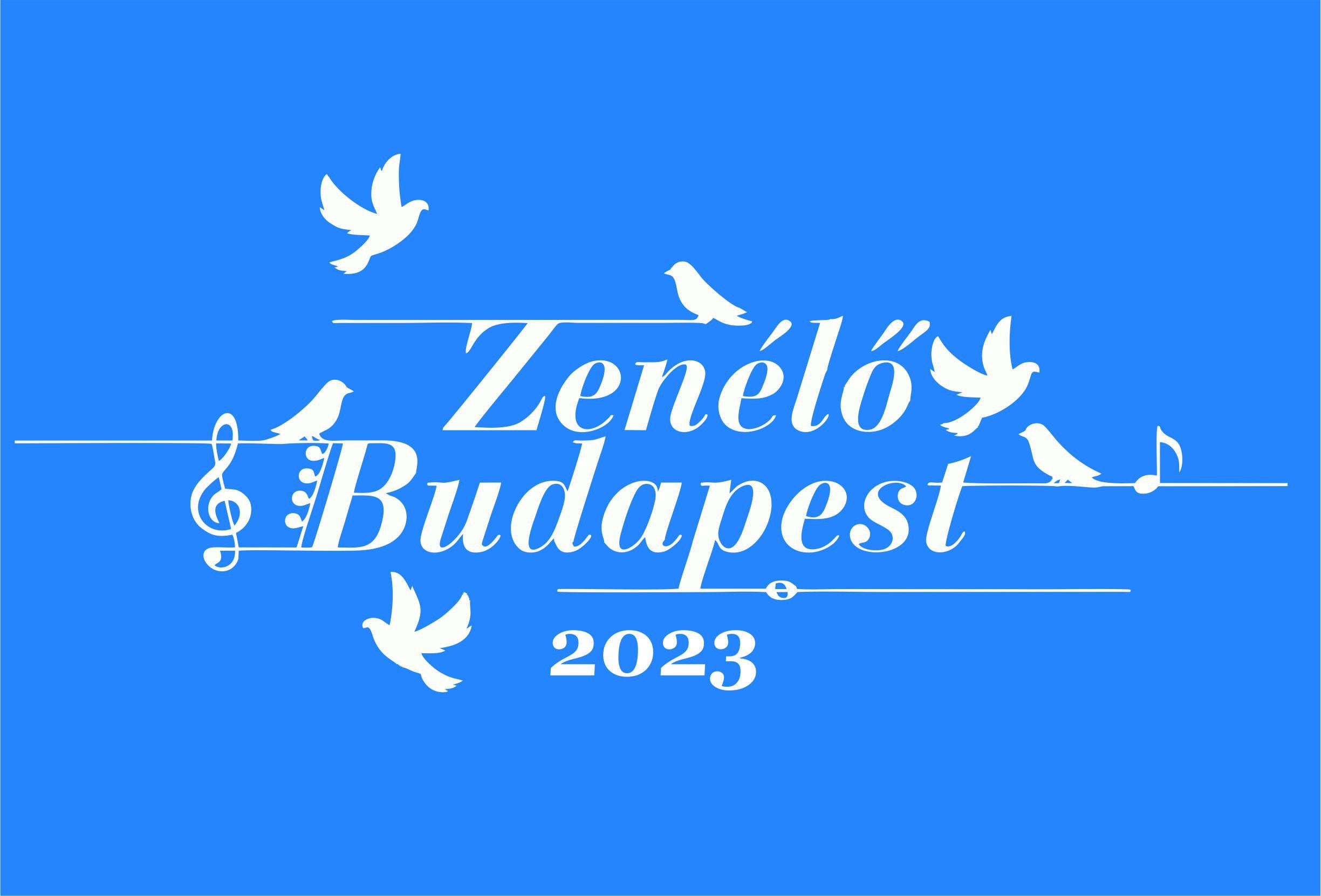 Zenélő Budapest