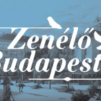 Zenélő Budapest