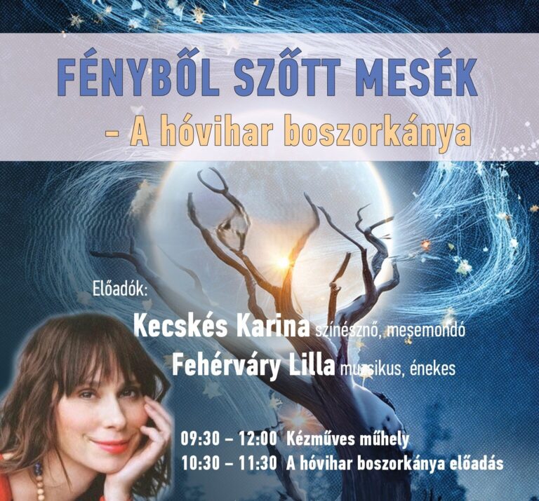 Családi délelőtt: Fényből szőtt mesék: A hóvihar boszorkánya