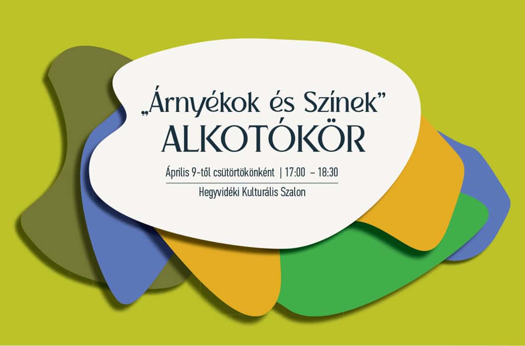 „Árnyékok és színek alkotókör”