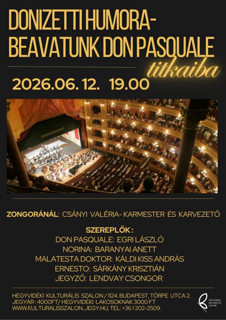 Donizetti humora- beavatunk Don Pasquale titkaiba