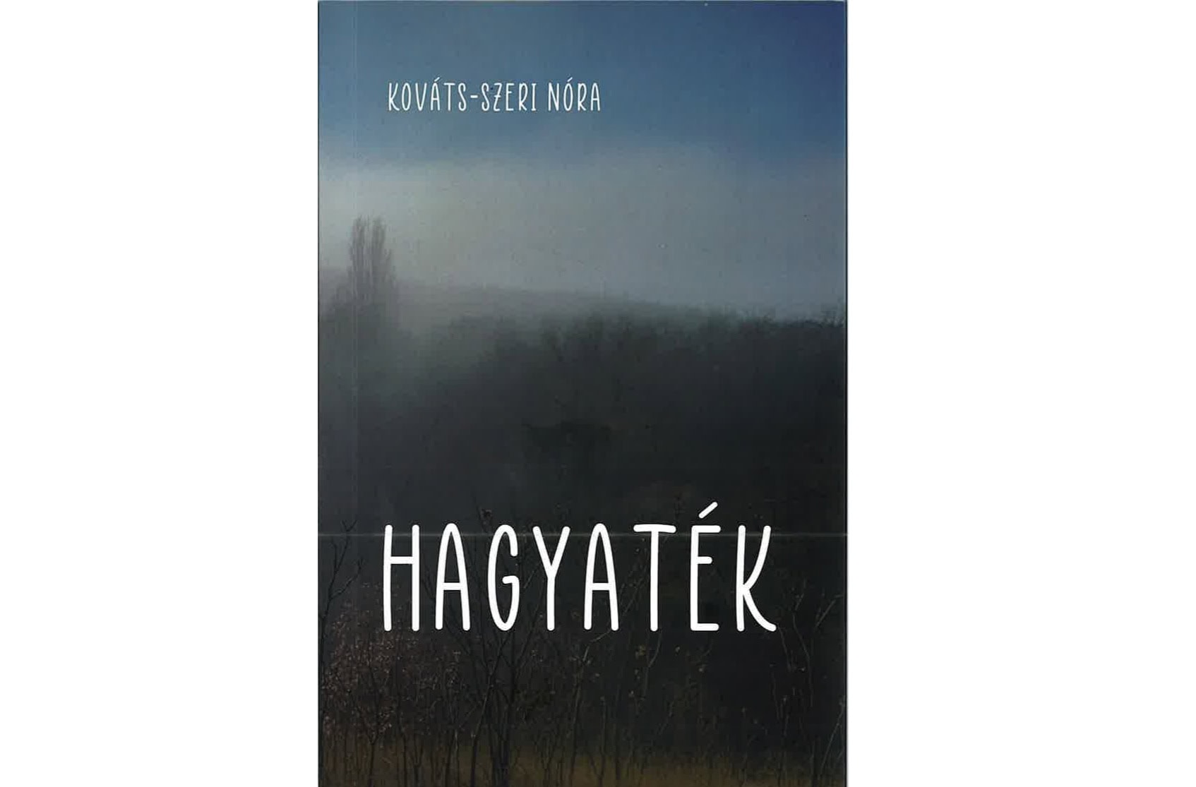 Kováts-Szeri Nóra: Hagyaték