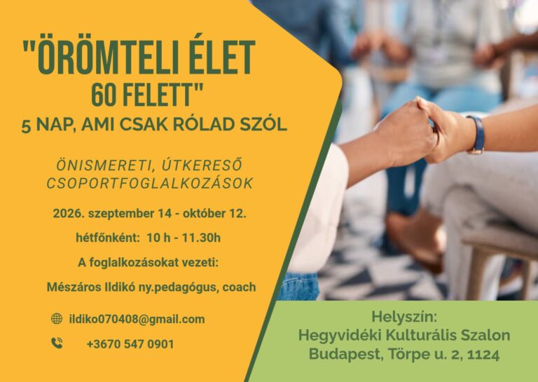 „Örömteli élet 60 felett” csoportfoglalkozás