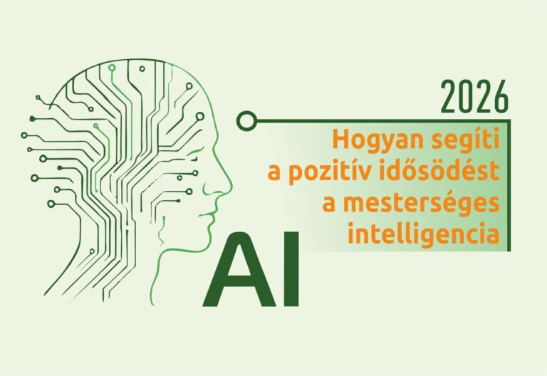 Hogyan segíti a pozitív idősödést a mesterséges intelligencia