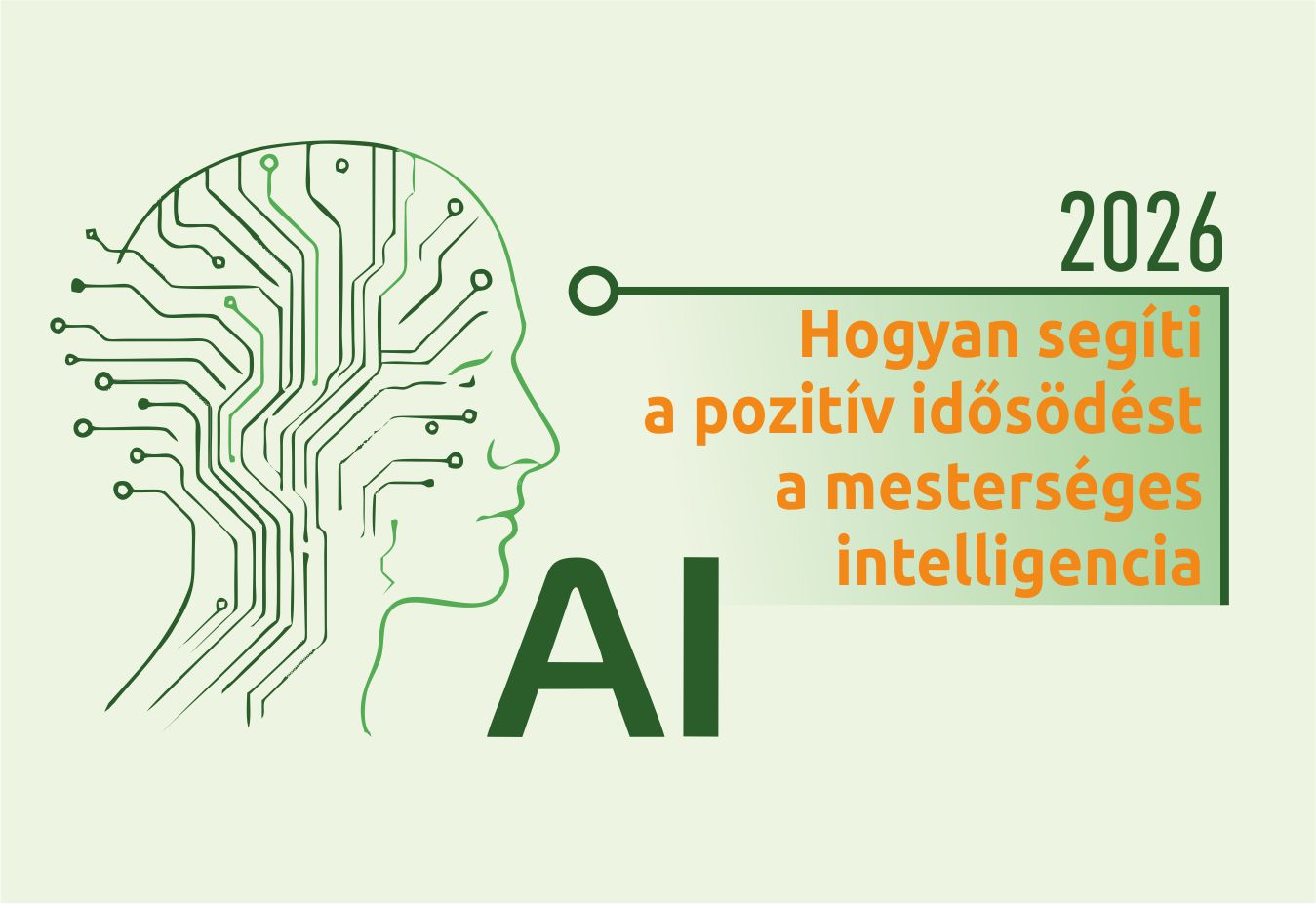 Hogyan segíti a pozitív idősödést a mesterséges intelligencia